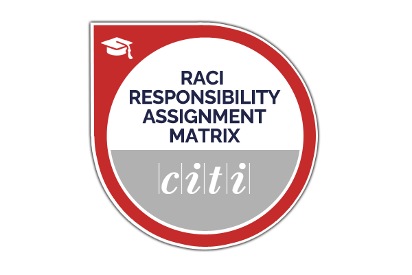 RACI - responsibility assignment matrix